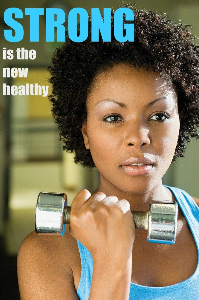 Recording: Strong is the New Healthy Webinar