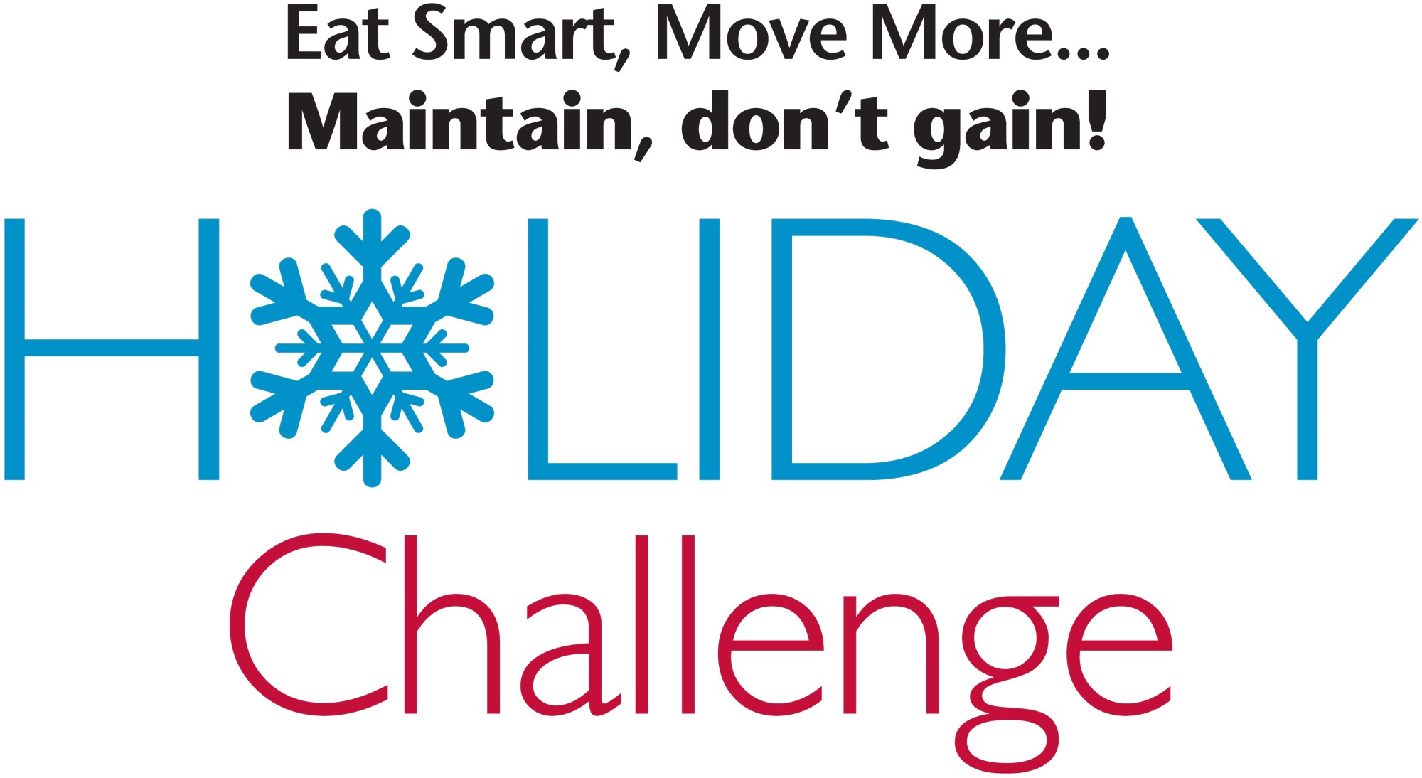 Holiday Challenge Registration - Eat Smart, Move More, Weigh Less